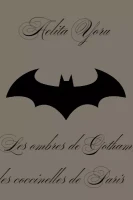 Les ombres de Gotham, les coccinelles de Paris cover