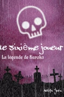 Le sixième joueur: La légende de Kuroko cover