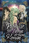 Chroniques d'Eldwin : promise au tyran de mon roman [Roman illustré (Light Novel)] cover