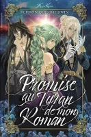 Chroniques d'Eldwin : promise au tyran de mon roman [Roman illustré (Light Novel)] cover