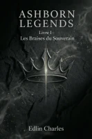 Ashborn Legends : Les Braises du Souverain cover