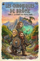 Les chroniques de Bröme, Tome 1 : La fierté du peuple nain. cover