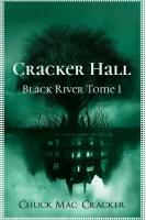 Black river tome 1 : Cracker Hall cover