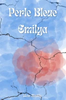 Perle Bleue : Emilya cover