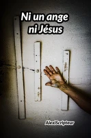 Ni un ange ni Jésus cover