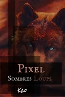 Pixel - Sombres Loups cover