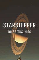 Starstepper : Celui qui marche sur les étoiles cover