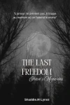 THE LAST FREEDOM : Orion's Memories cover